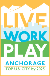 Live Work Play - Anchorage Top US City by 2025